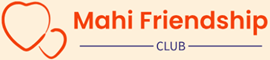 Mahi Friendship Club